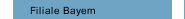 Filiale Bayern